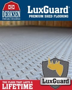 luxguard premium flooring from Derksen Buildings sold by Double E Portable Buildings in Starkville MS